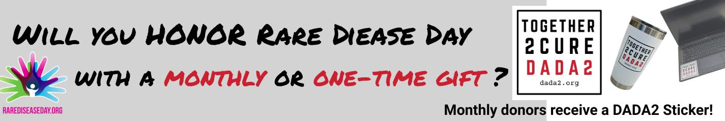 DADA2 Foundation - Honor Rare Disease Day